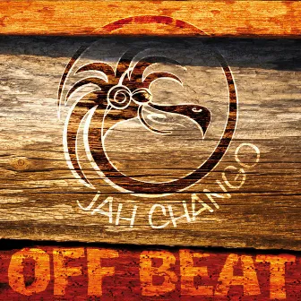 Off Beat by Jah Chango