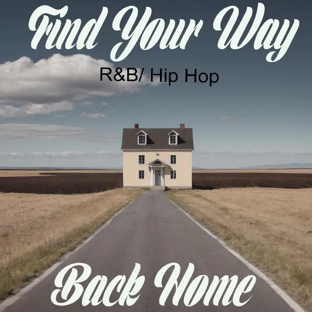 Find Your Way Back Home