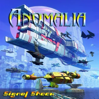 Signal Shock by Anomalia