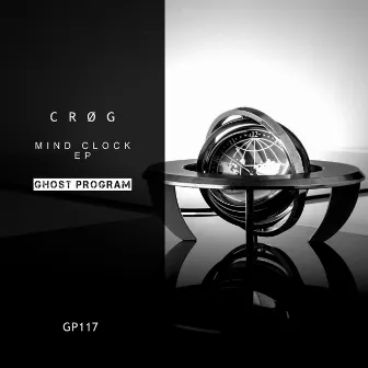 Mind Clock EP by CRØG