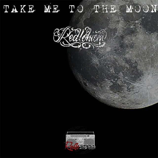 Take me to the moon