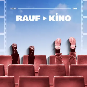 Kino by Rauf