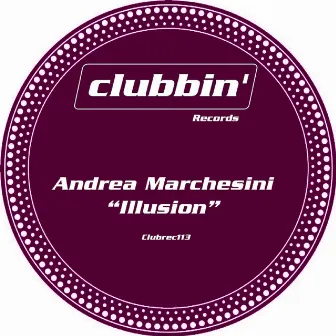 Illusion by Andrea Marchesini