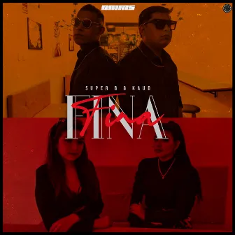 Fina by Super B & Kaud