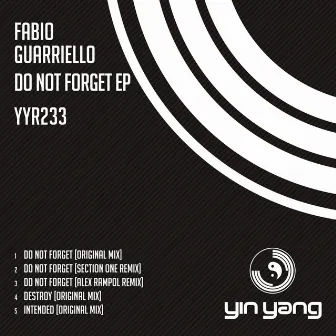 Do Not Forget EP by Fabio Guarriello