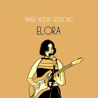 Gullible (Paper Moon Sessions) by Elora