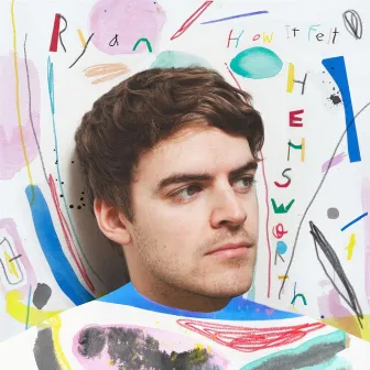 How It Felt by Ryan Hemsworth