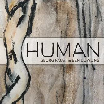 Human by Georg Faust