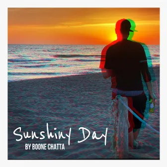 Sunshiny Day by Boone Chatta