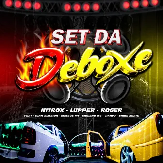 Set da Deboxe by nitrox