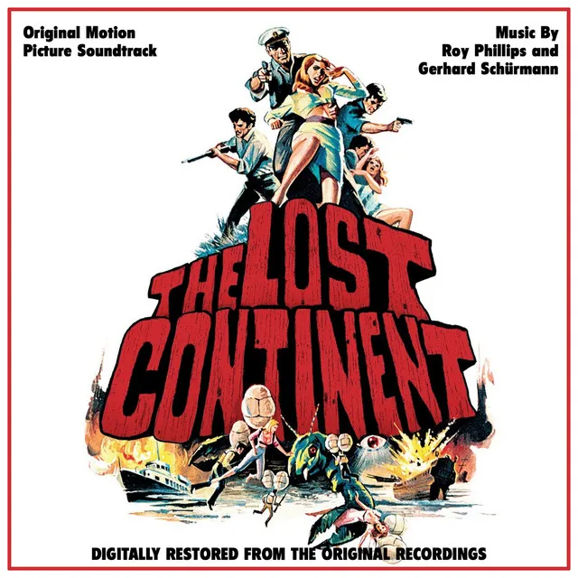 The Lost Continent (Original Motion Picture Soundtrack)