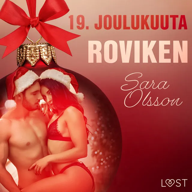 19. joulukuuta: Roviken – eroottinen joulukalenteri