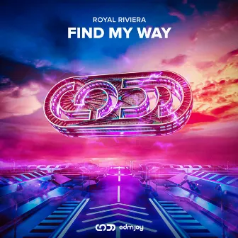 Find My Way by Royal Riviera