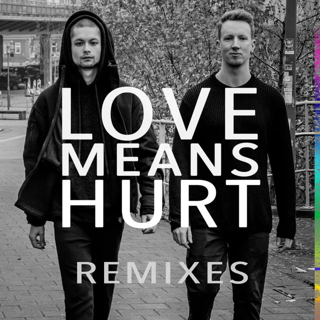 Love Means Hurt (Michael Blunt Remix)