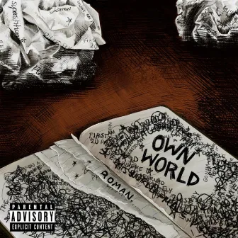 Own World (20 Pages) by Roman.