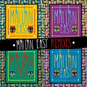 Easy (Remixes) - EP by MAI LAN