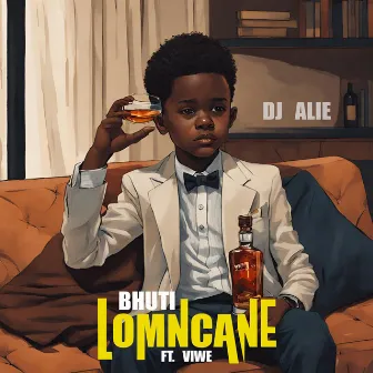 Bhuti Lomncane by Dj Alie