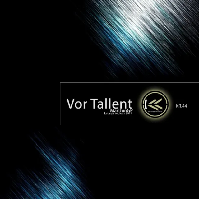 Vor Tallent - Original Mix