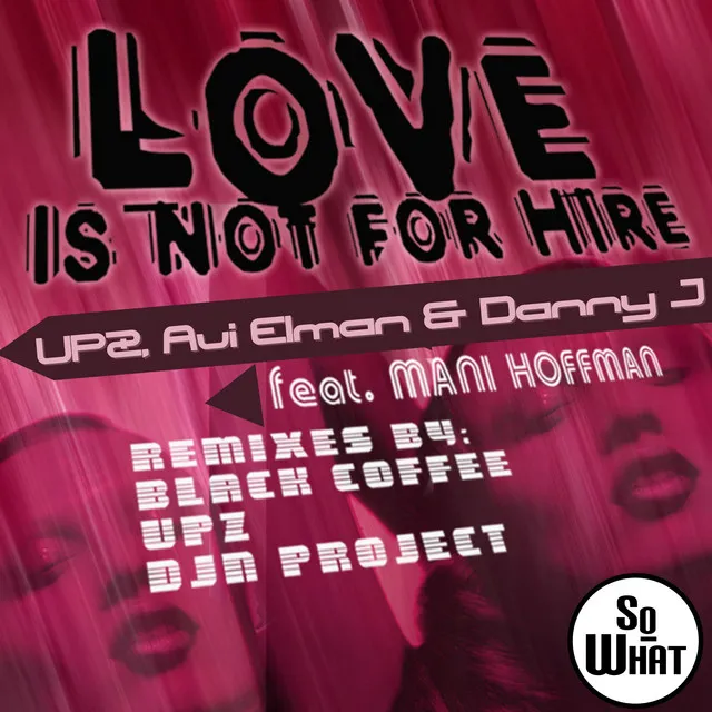 Love is Not for Hire