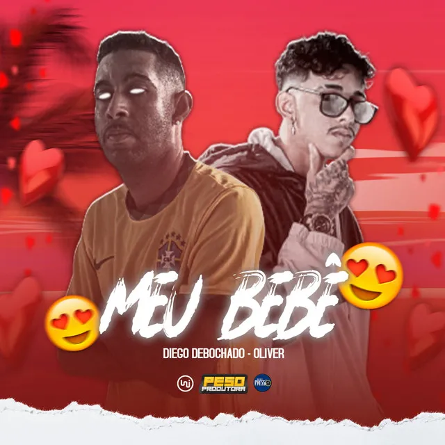 Meu Bebê (feat. Vitinho Na Base)