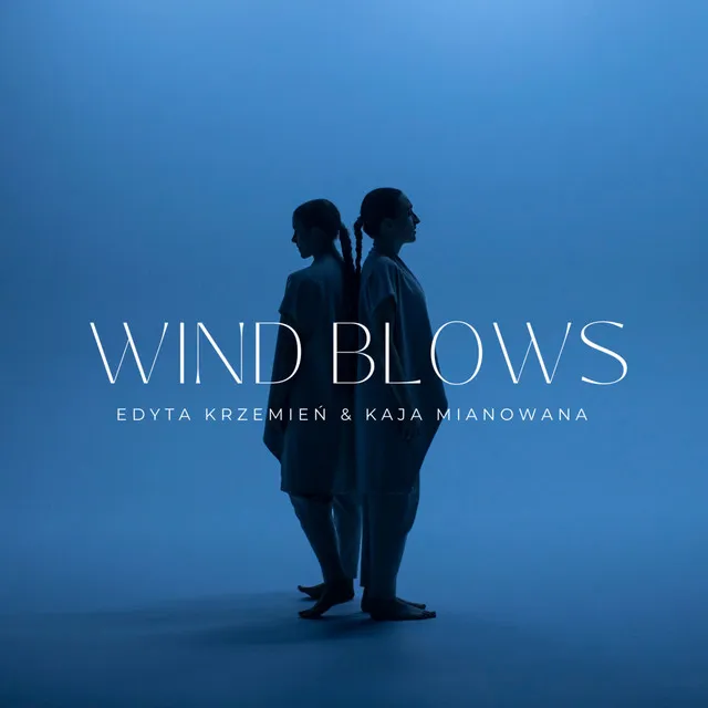 Wind Blows