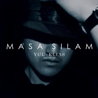 Masa Silam by Yazsar