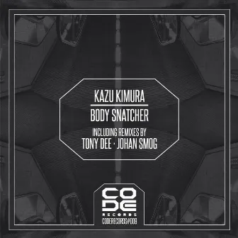 Body Snatcher by Kazu Kimura