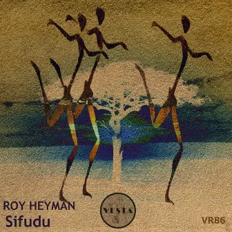 Sifudu by Roy Heyman