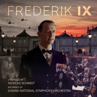 Frederik IX (Music From the Original TV Series) by Jesper Nordin