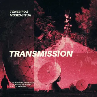 Transmission by Moses Gitua