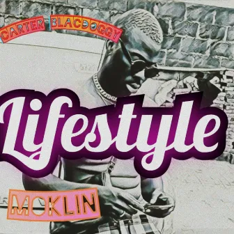 Lifestyle by Carter Blacdoggy