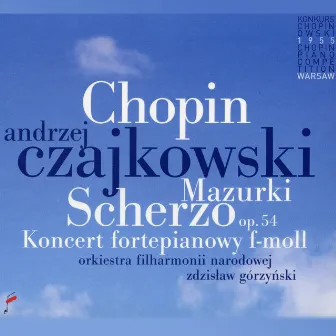 Chopin: Scherzo, Mazurki, Koncert F-Moll by Zdzisław Górzyński