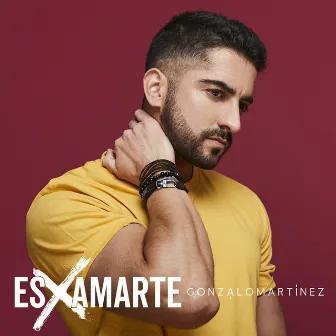 Es por Amarte by Gonzalo Martínez