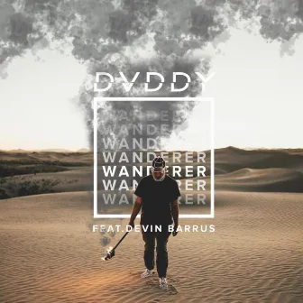 Wanderer by Dvddy