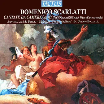 Scarlatti: Cantate da camera by Lavinia Bertotti