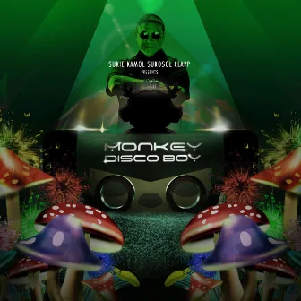 Monkey Disco Boy Project by SUKIE CLAPP