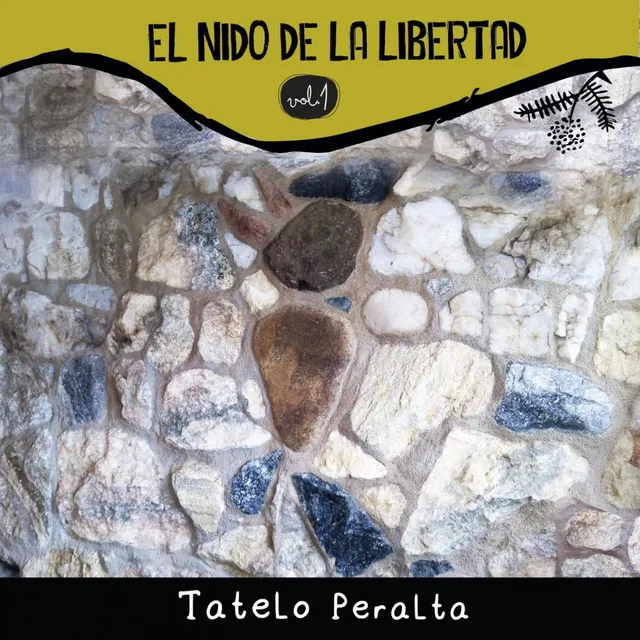 El nido de la libertad, Vol.1