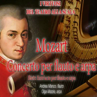 Mozart: Concerto per flauto e arpa, K. 299 - Ibert: Entr'acte per flauto e arpa (Live Recording) by Andrea Manco