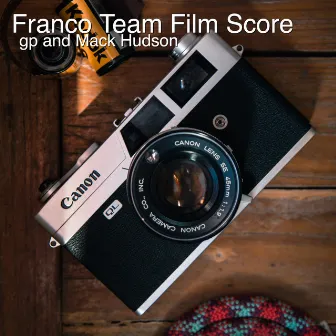 Franco Team Film Score by Gp