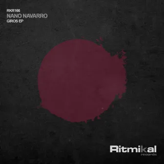 Giros Ep by Nano Navarro