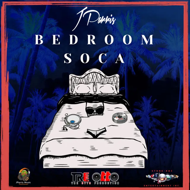 Bedroom Soca