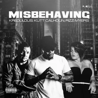 Misbehaving by Rizzi Myers