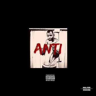 ANTI by VIGILANT