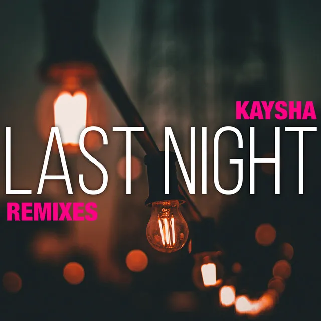 Last Night - Mk-Prod Remix