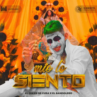 Mio Lo Siento by El Joker De Cuba