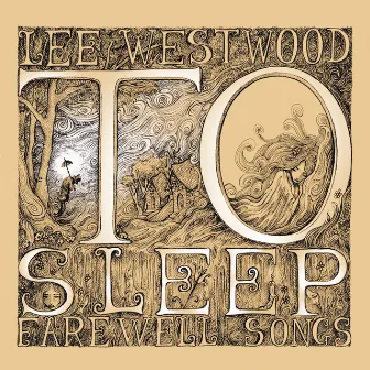 To Sleep (Farewell Songs) by Lee Westwood