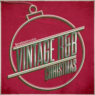 Vintage R&B Christmas by Dominic Glover