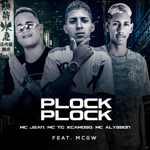 Plock Plock (feat. Mc Gw)