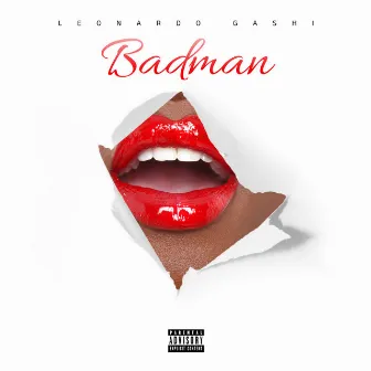 Badman by Leonardo Gashi