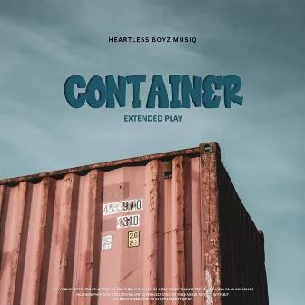 Container by Heartless Boyz MusiQ